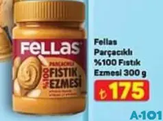 FELLAS PARÇACIKLI %100 FISTIK EZMESİ 300 G fiyat ve kampanya bilgisi